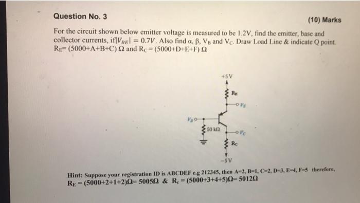 Solved Question No. 3 (10) Marks For the circuit shown below | Chegg.com