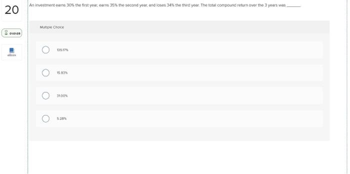 Solved 20 An Investment Earns 30% The First Year Earns 35% | Chegg.com