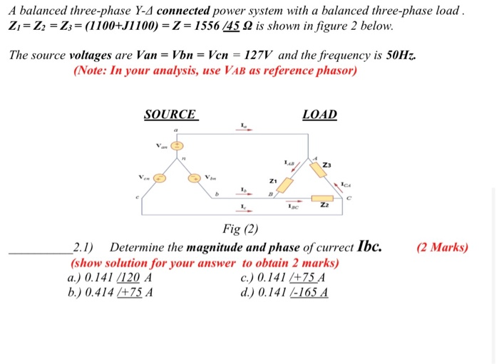 Solved A balanced three-phase Y-4 connected power system | Chegg.com