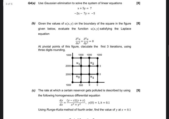 Solved 3 of 6 [8] Q4(a) Use Gaussian elimination to solve | Chegg.com