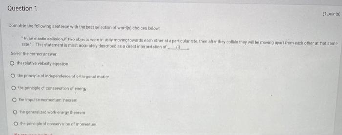 solved-question-1-1-points-complete-the-following-sentence-chegg