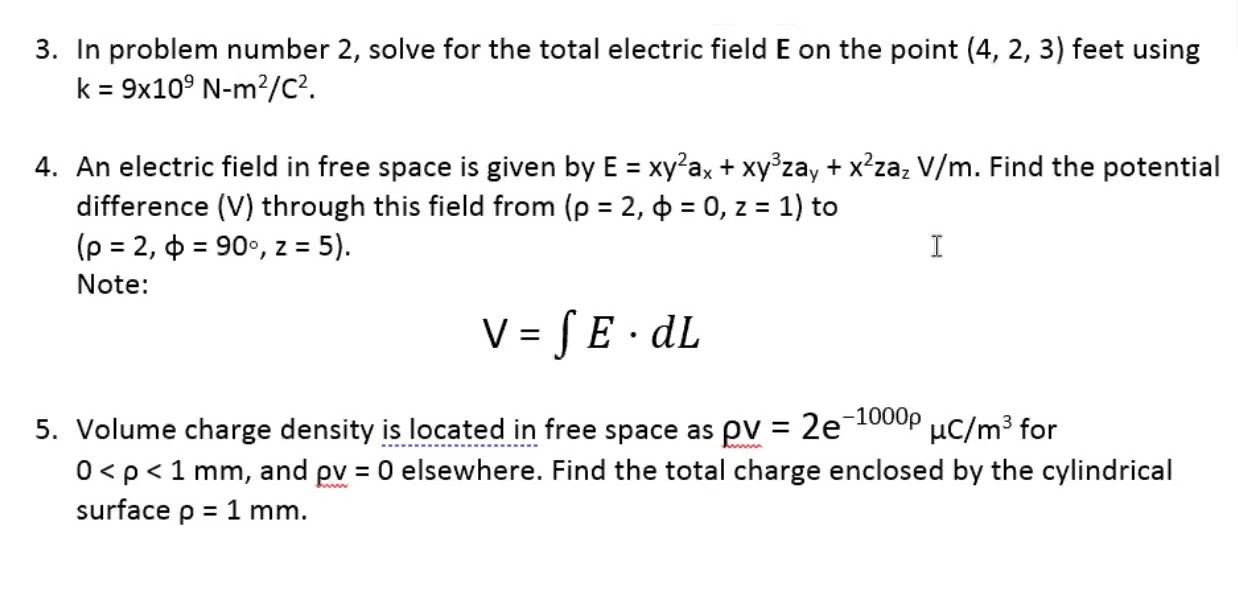 Solved 3. In problem number 2, solve for the total electric | Chegg.com