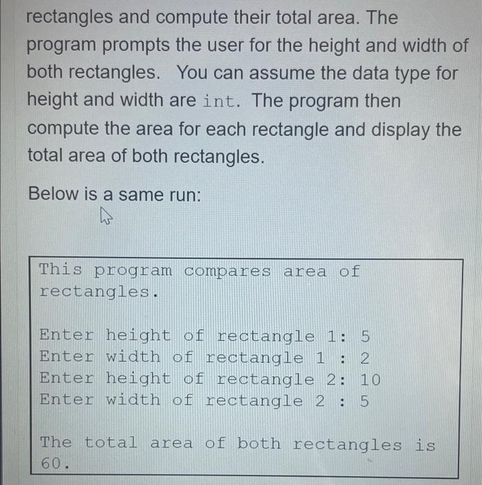Solved rectangles and compute their total area. The program | Chegg.com