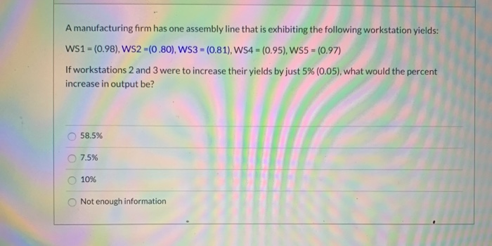 Solved A manufacturing firm has one assembly line that is | Chegg.com