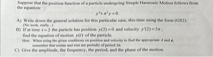 Solved Suppose that the position function of a particle | Chegg.com