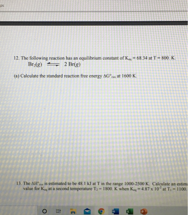 Solved 12. The following reaction has an equilibrium | Chegg.com