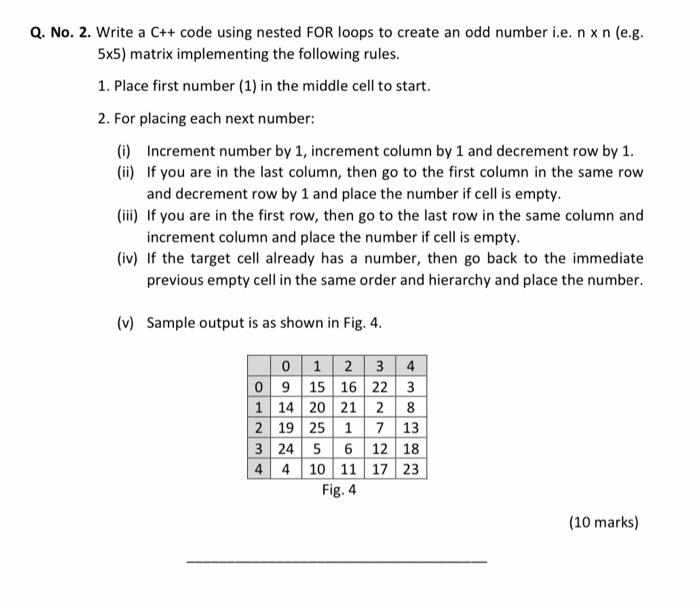 Solved Q. No. 1. Write C++ code using nested loops to | Chegg.com