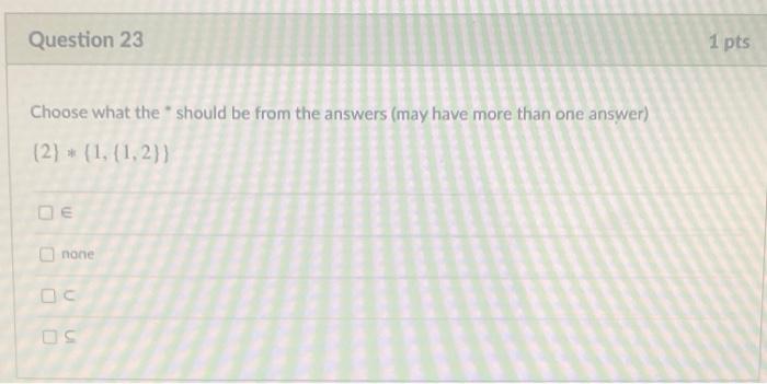 Solved Question 19 1 pts Choose what the should be from the | Chegg.com