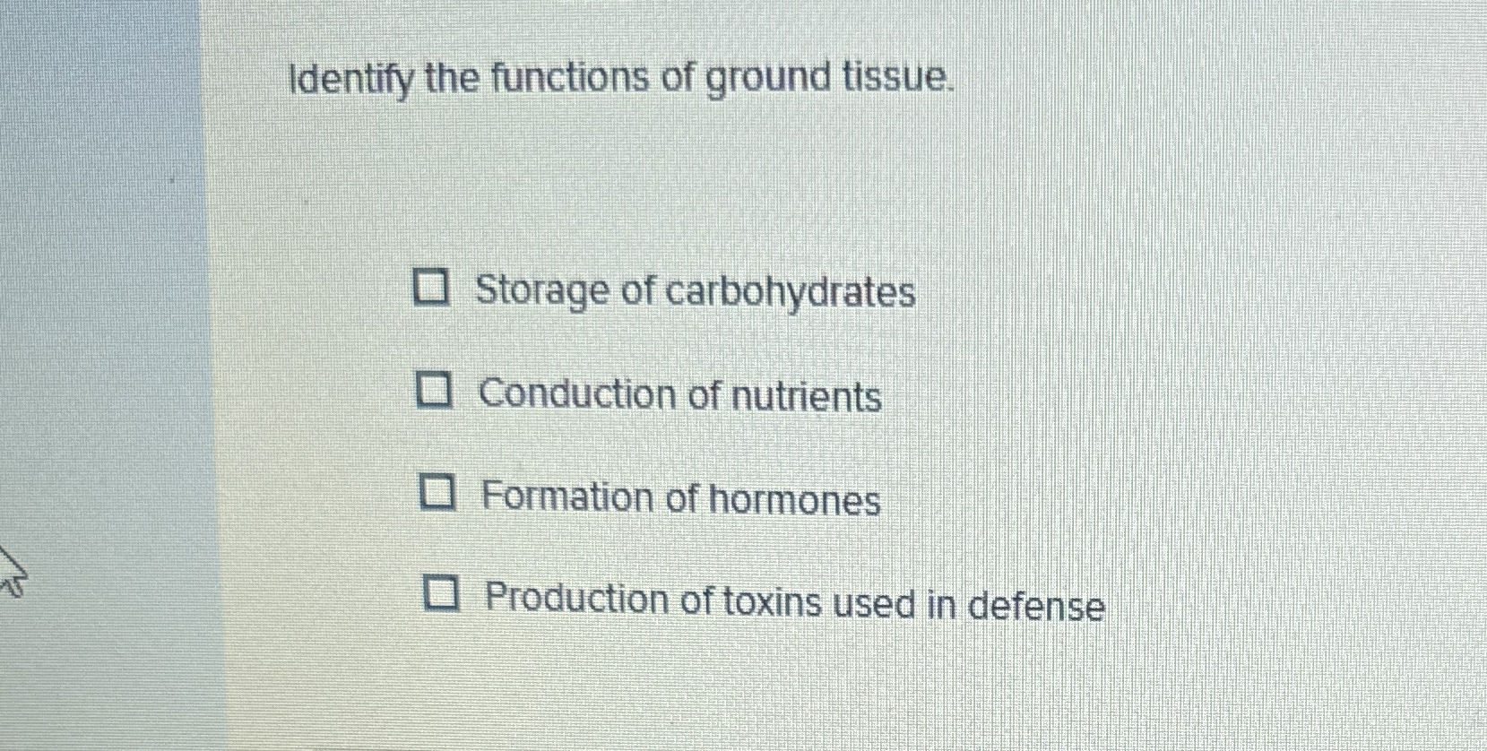 Solved Identify the functions of ground tissue.Storage of | Chegg.com
