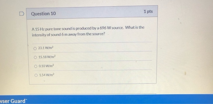 Solved 1 pts Question 10 A 15 Hz pure tone sound is produced | Chegg.com