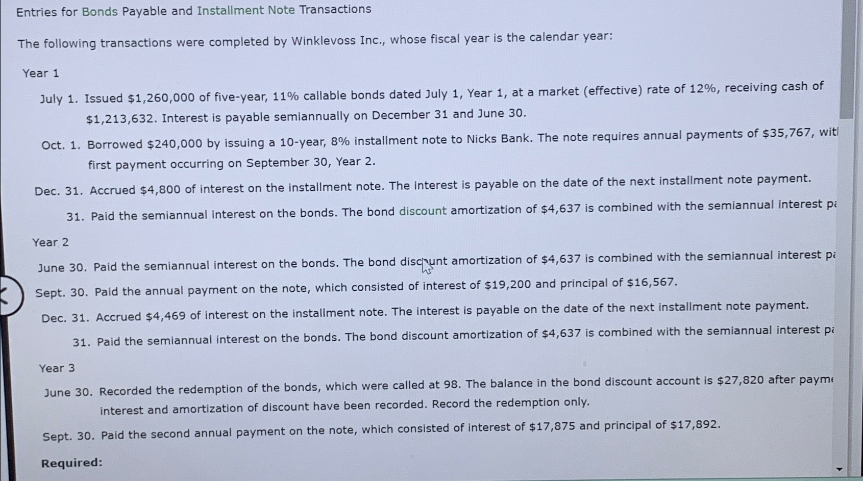 Entries for Bonds Payable and Installment Note | Chegg.com