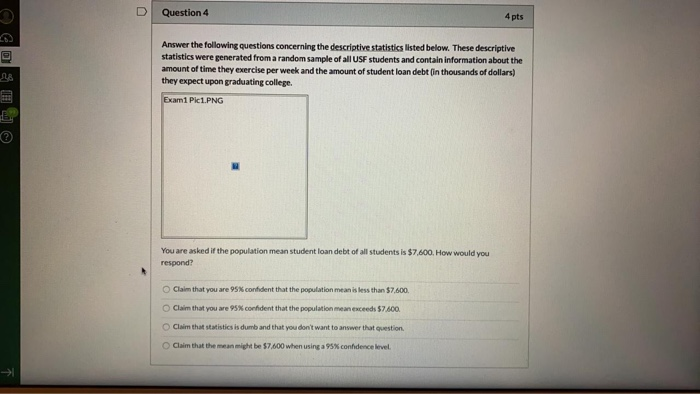 Solved D Question 4 4 pts Answer the following questions | Chegg.com