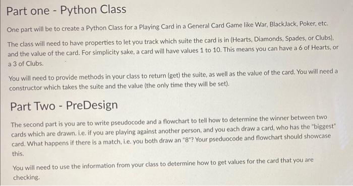 Part one - Python Class One part will be to create a | Chegg.com