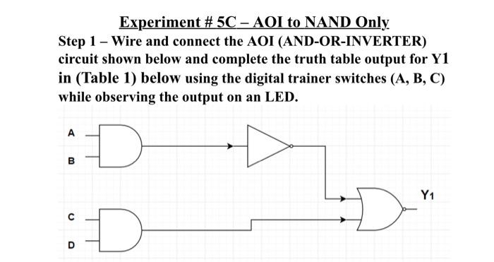Solved Experiment # 5C – AOI to NAND Only Step 1 - Wire and | Chegg.com