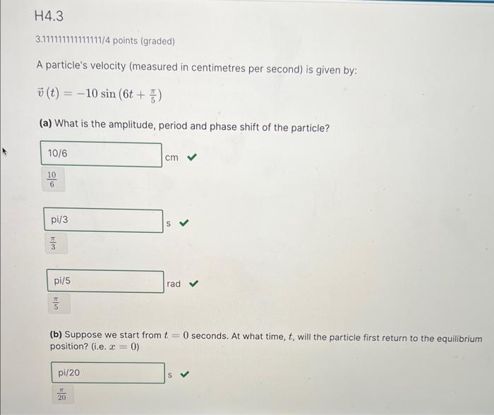 solved-a-particle-s-velocity-measured-in-centimetres-per-chegg