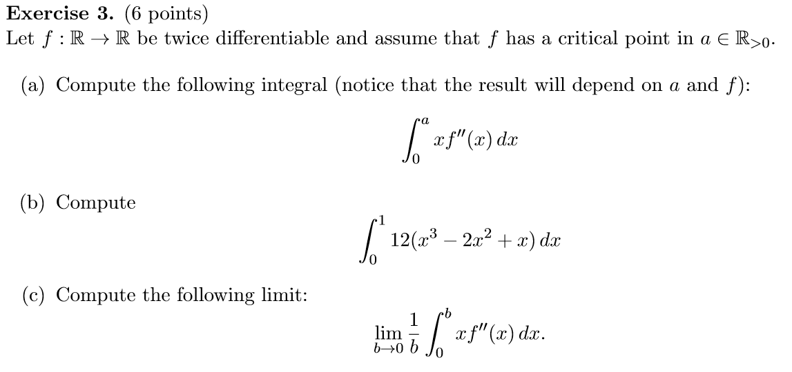 Solved Exercise 3. (6 points)Let f:R→R be twice | Chegg.com
