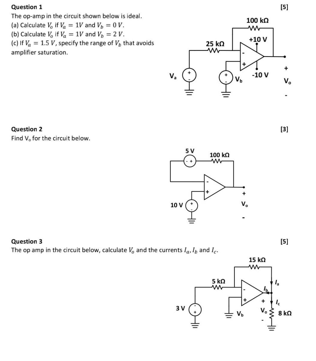 Solved Question 1 [5] The Op-amp In The Circuit Shown Below | Chegg.com