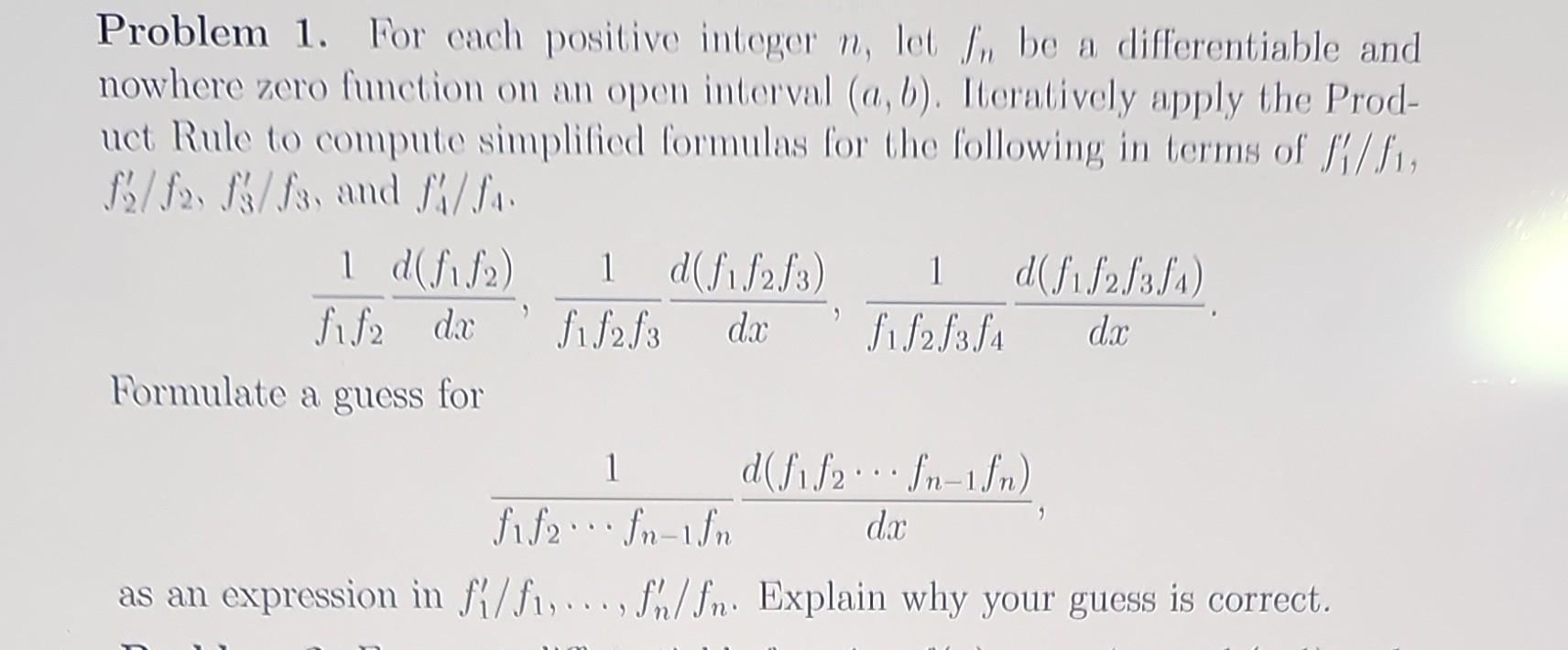 Solved Problem 1. For cach positive integer n, let fn be a | Chegg.com