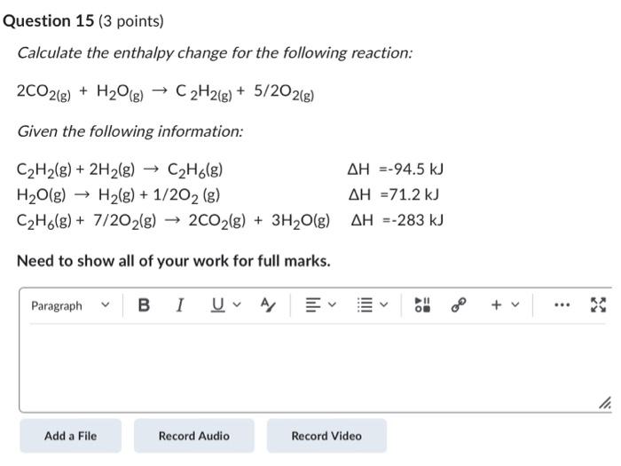 Solved Calculate The Enthalpy Change For The Following | Chegg.com