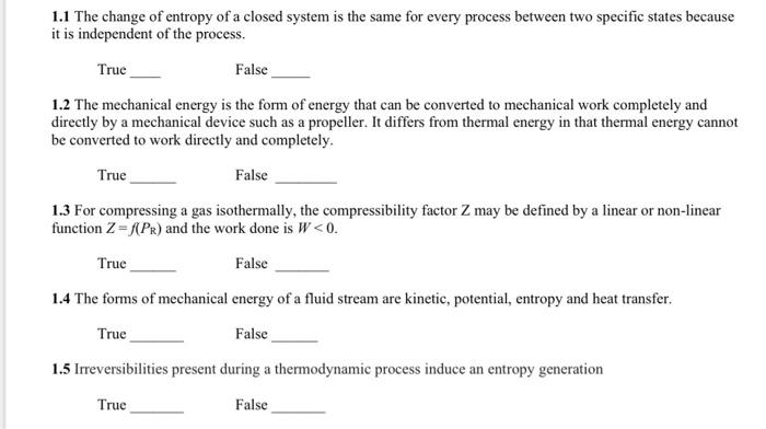 solved-1-1-the-change-of-entropy-of-a-closed-system-is-the-chegg