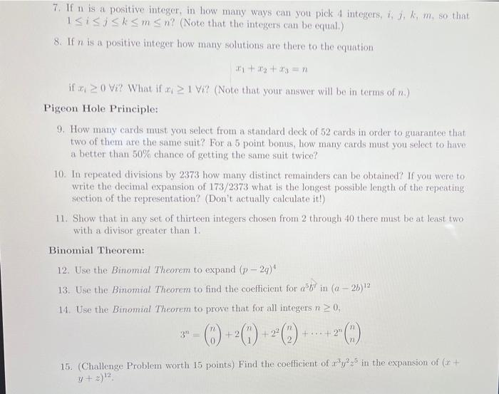 Solved 7. If n is a positive integer, in how many ways can | Chegg.com