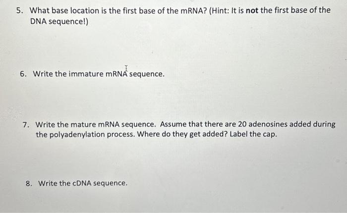 Solved Use The Following Genomic DNA Sequence To Answer The | Chegg.com