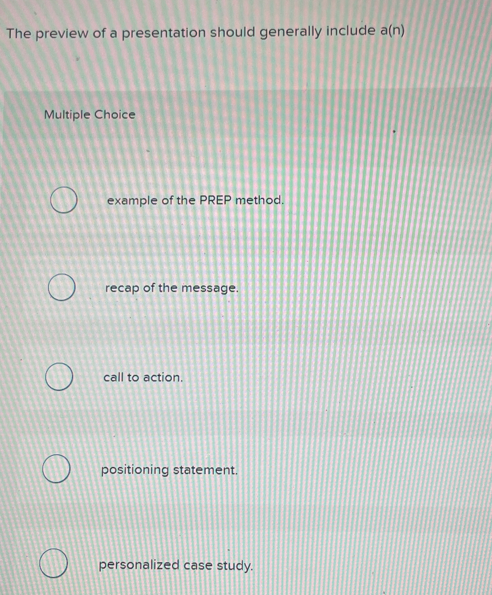Solved The preview of a presentation should generally | Chegg.com