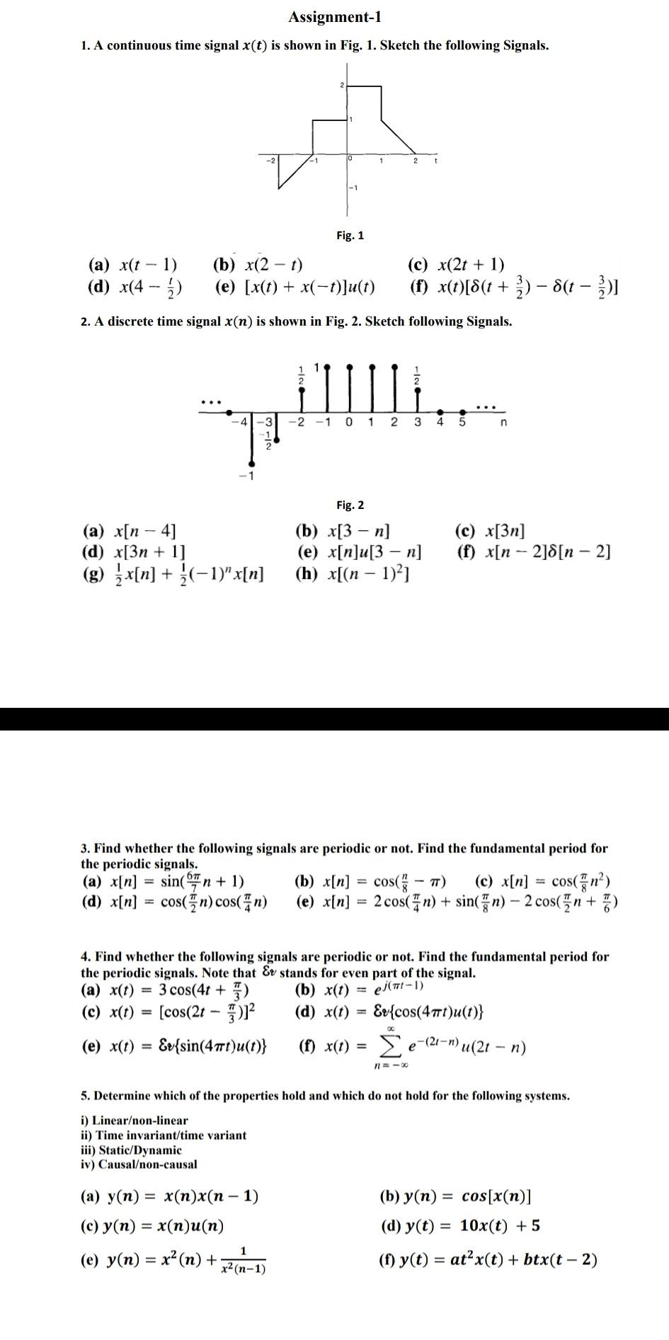 Solved Assignment 1 1 A Continuous Time Signal X T Is S Chegg Com