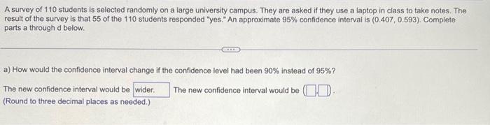 Solved A survey of 110 students is selected randomly on a | Chegg.com