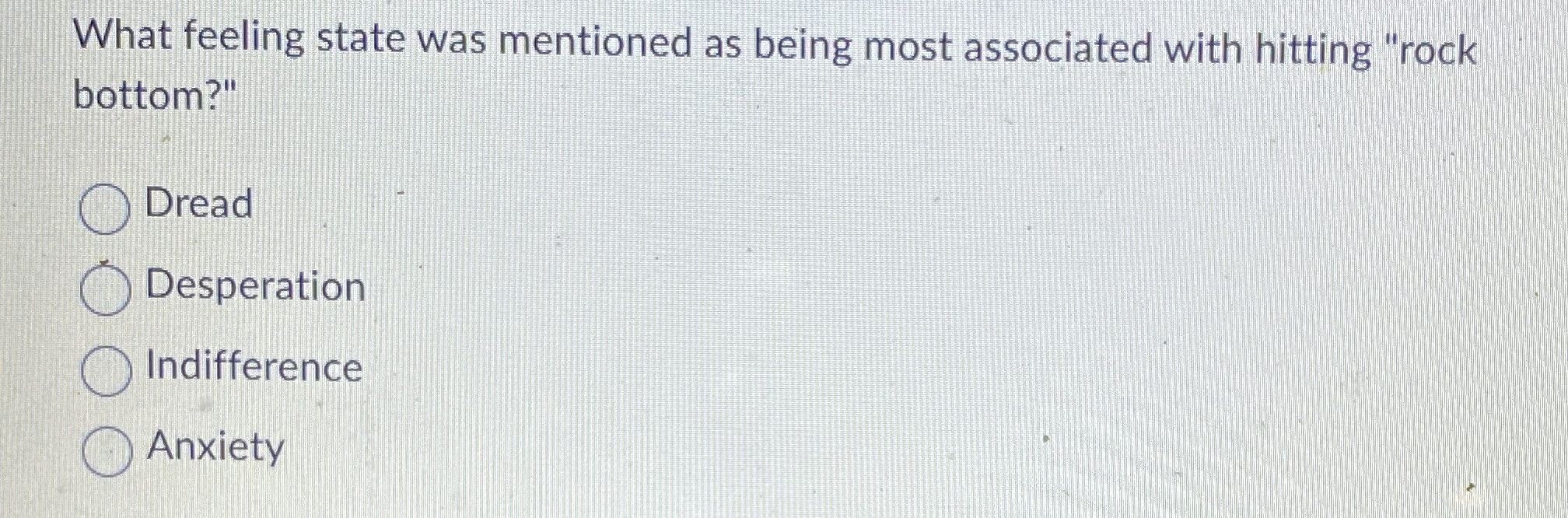 Solved What feeling state was mentioned as being most | Chegg.com