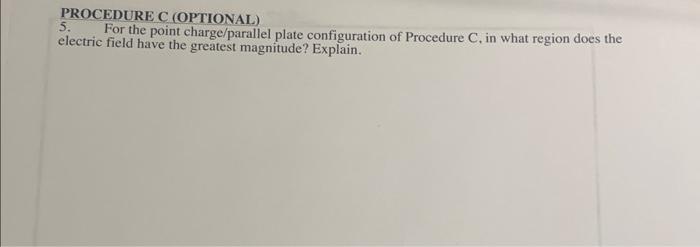 Solved PROCEDURE C - Point/Line Charge (9)PROCEDURE C | Chegg.com