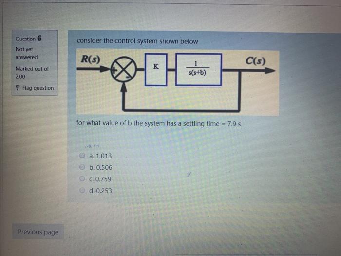 Solved Question 6 consider the control system shown below | Chegg.com