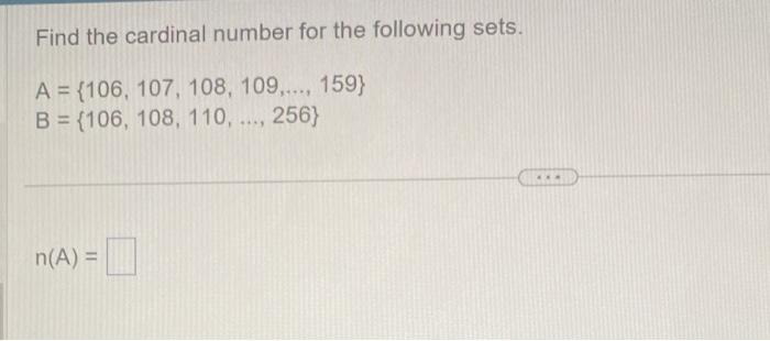 Solved Find the cardinal number for the following sets. | Chegg.com