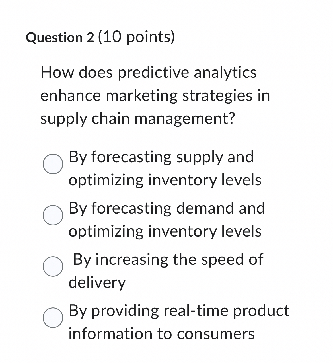Solved Question 2 (10 ﻿points)How does predictive analytics | Chegg.com