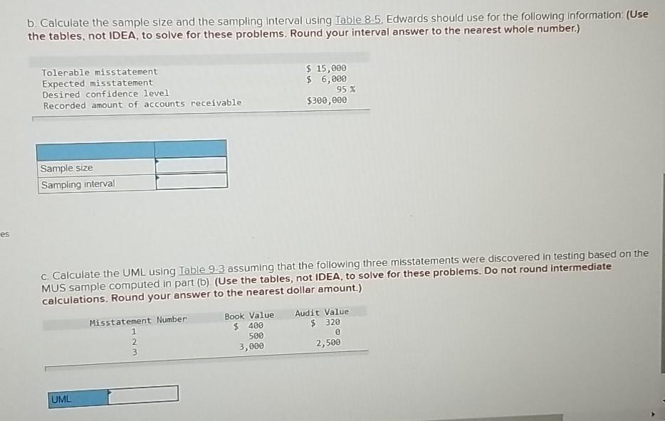 b Calculate the sample size and the sampling Interval