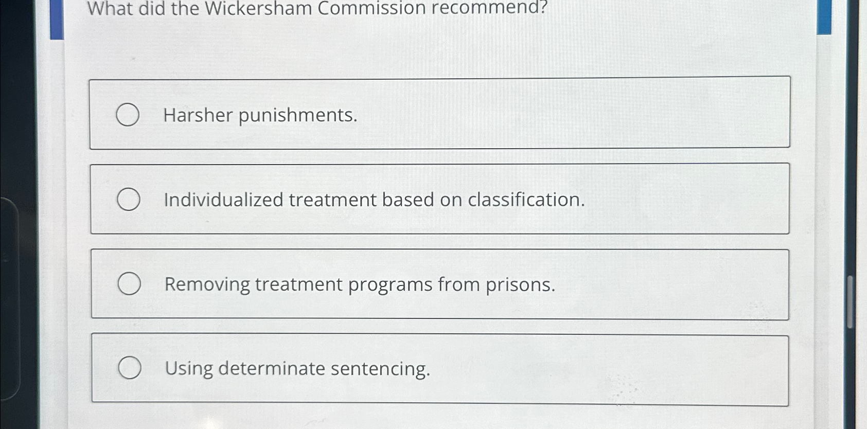 Solved What did the Wickersham Commission