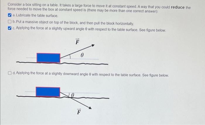 Solved Consider a box sitting on a table. It takes a large | Chegg.com