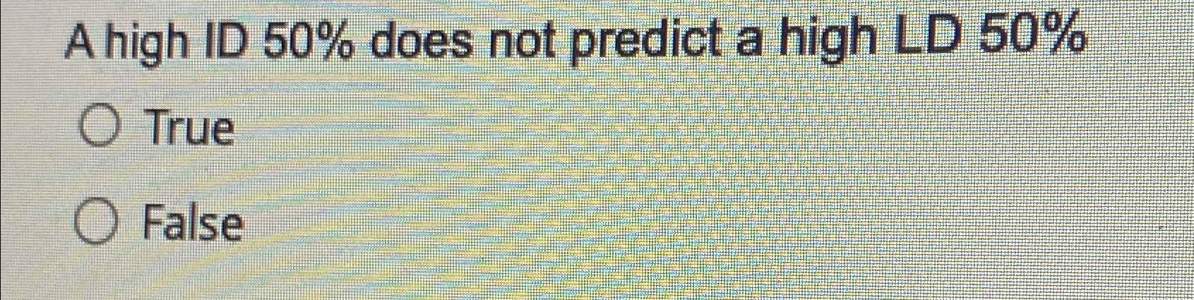 Solved A high ID 50% ﻿does not predict a high LD | Chegg.com