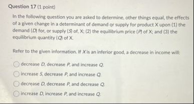 Solved Question 17 (1 ﻿point)In the following question you | Chegg.com