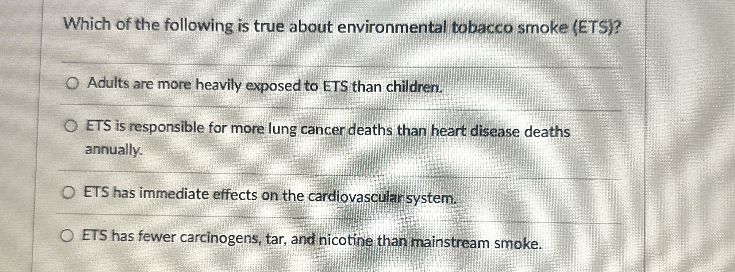 Solved Which of the following is true about environmental