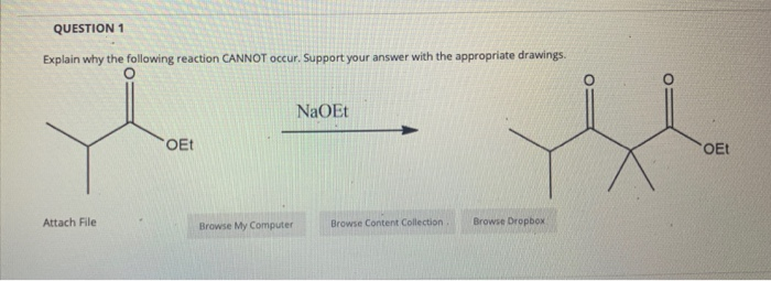 Solved QUESTION 1 Explain why the following reaction CANNOT | Chegg.com