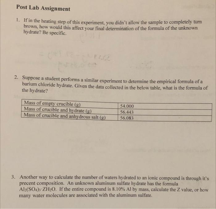 Solved Post Lab Assignment 1. If in the heating step of this | Chegg.com