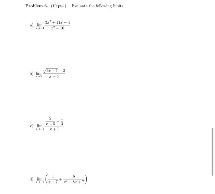 Solved Problem 6 10 Pts Evaluate The Following Limits 1837