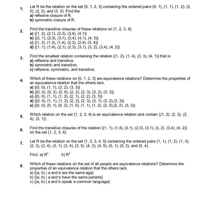 Solved 1. Let R Be The Relation On The Set {0,1,2,3} | Chegg.com