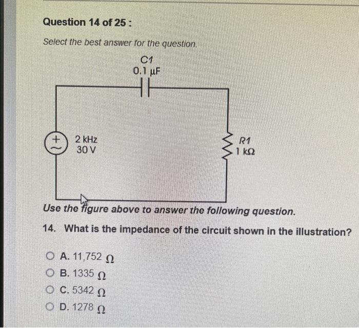 Solved Question 14 of 25 : Select the best answer for the | Chegg.com
