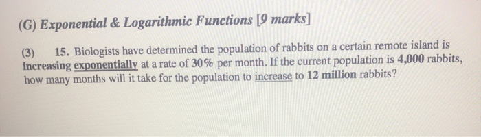 Solved (G) Exponential & Logarithmic Functions [9 marks] (3) | Chegg.com