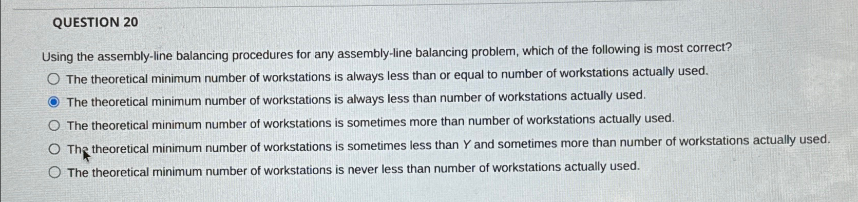 Solved QUESTION 20Using the assembly-line balancing | Chegg.com