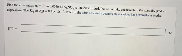 Solved Find the concentration of in 0.0050 M AgNO saturated