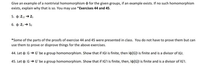 Solved Give An Example Of A Nontrivial Homomorphism ϕ For | Chegg.com