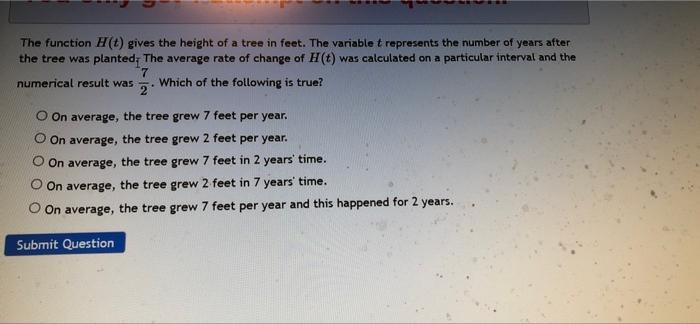 Solved The function H(t) gives the height of a tree in feet. | Chegg.com